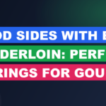 Good Sides With Beef Tenderloin: Perfect Pairings for Gourmet Meals