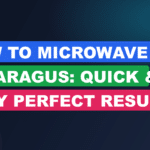 How to Microwave Steam Asparagus: Quick & Easy Perfect Results
