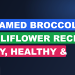 Steamed Broccoli And Cauliflower Recipe: Easy, Healthy & Delicious